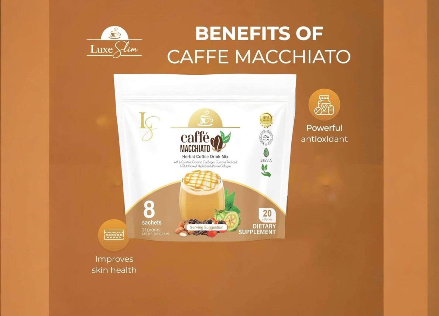 Luxe Slim Macchiato 168g